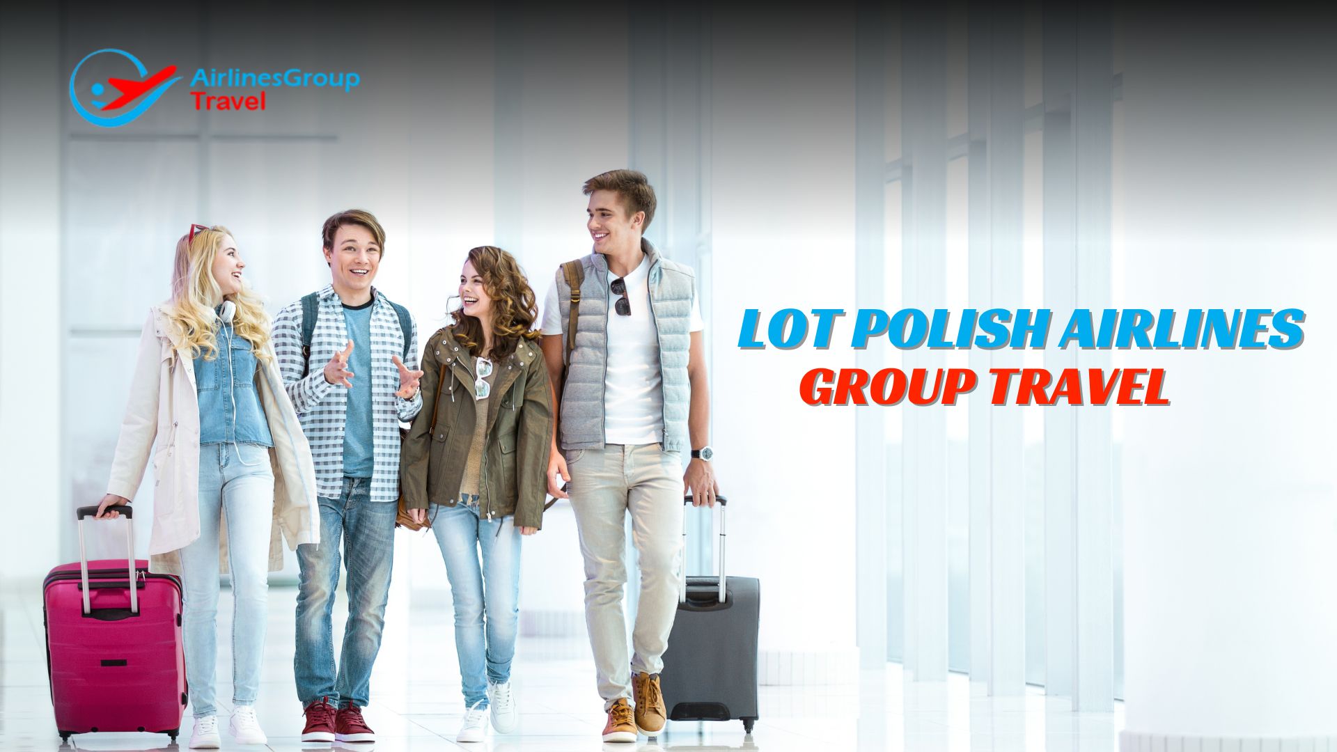 LOT Polish Airlines Group Travel