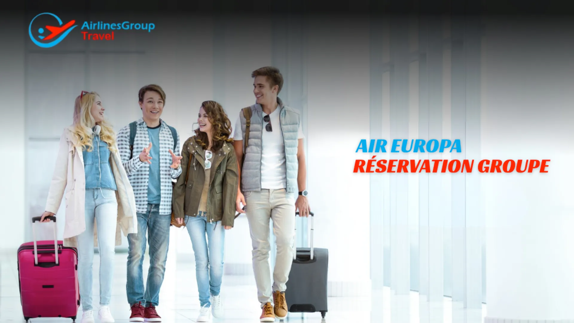 Air Europa réservation groupe