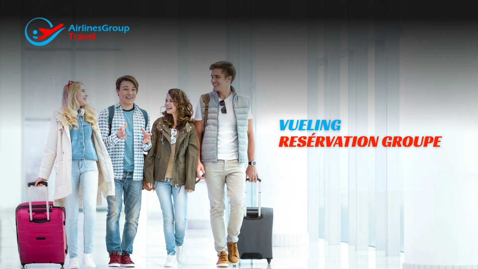 Vueling réservation groupe