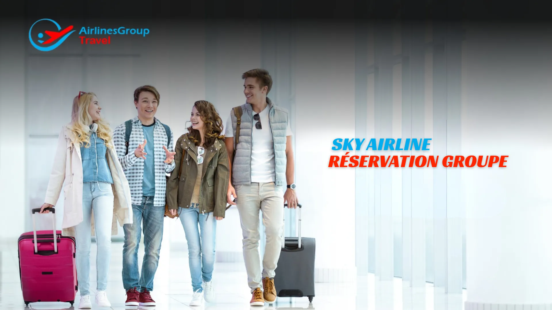 Sky Airline réservation groupe