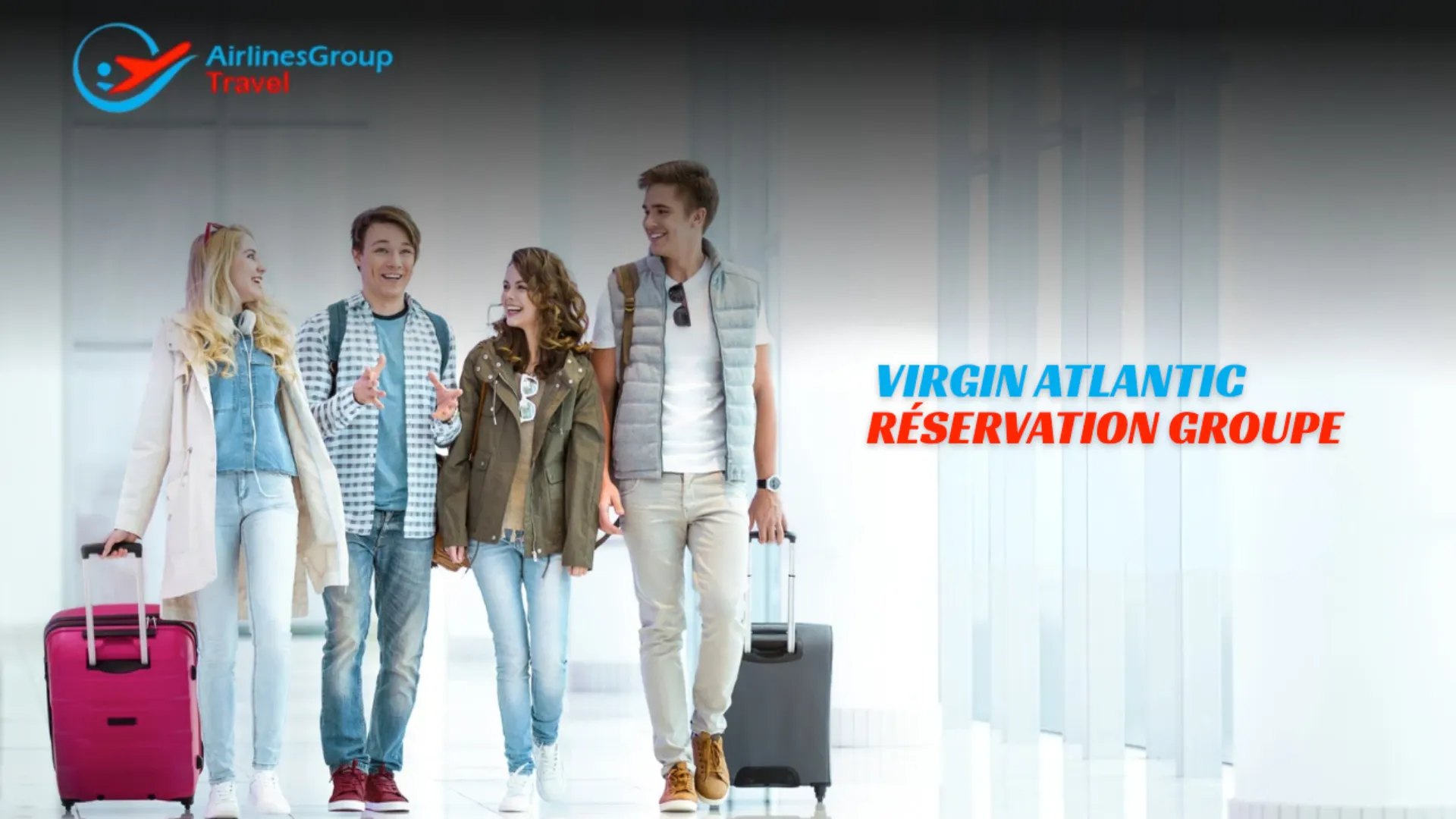 Virgin Atlantic réservation groupe